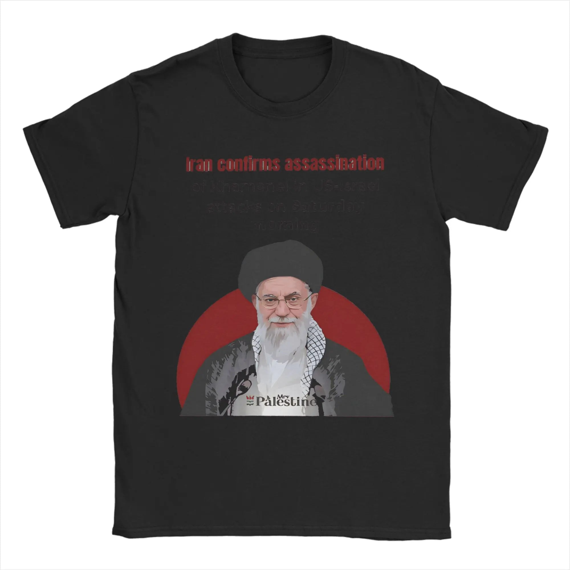Graphic Printing We Love You Ayatollah RIP 1939-2026 IRAN Ali Khamenei  T Shirt For Unisex  Cotton Tee Shirt Short Sleeve Tops